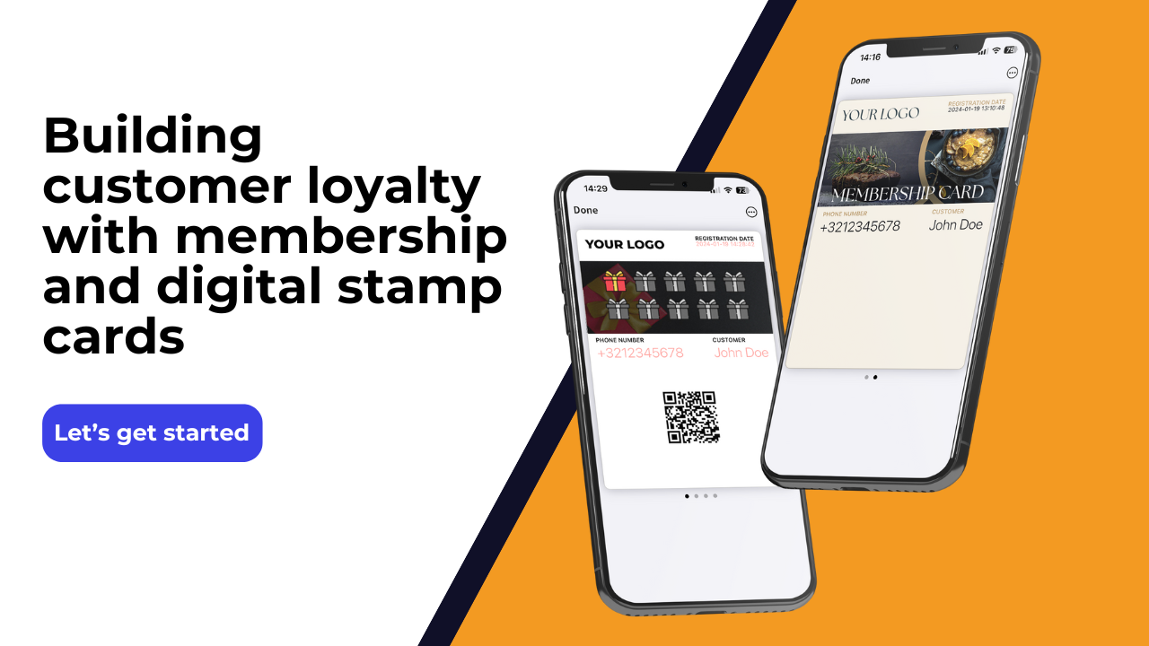 Building customer loyalty with membership and digital stamp cards